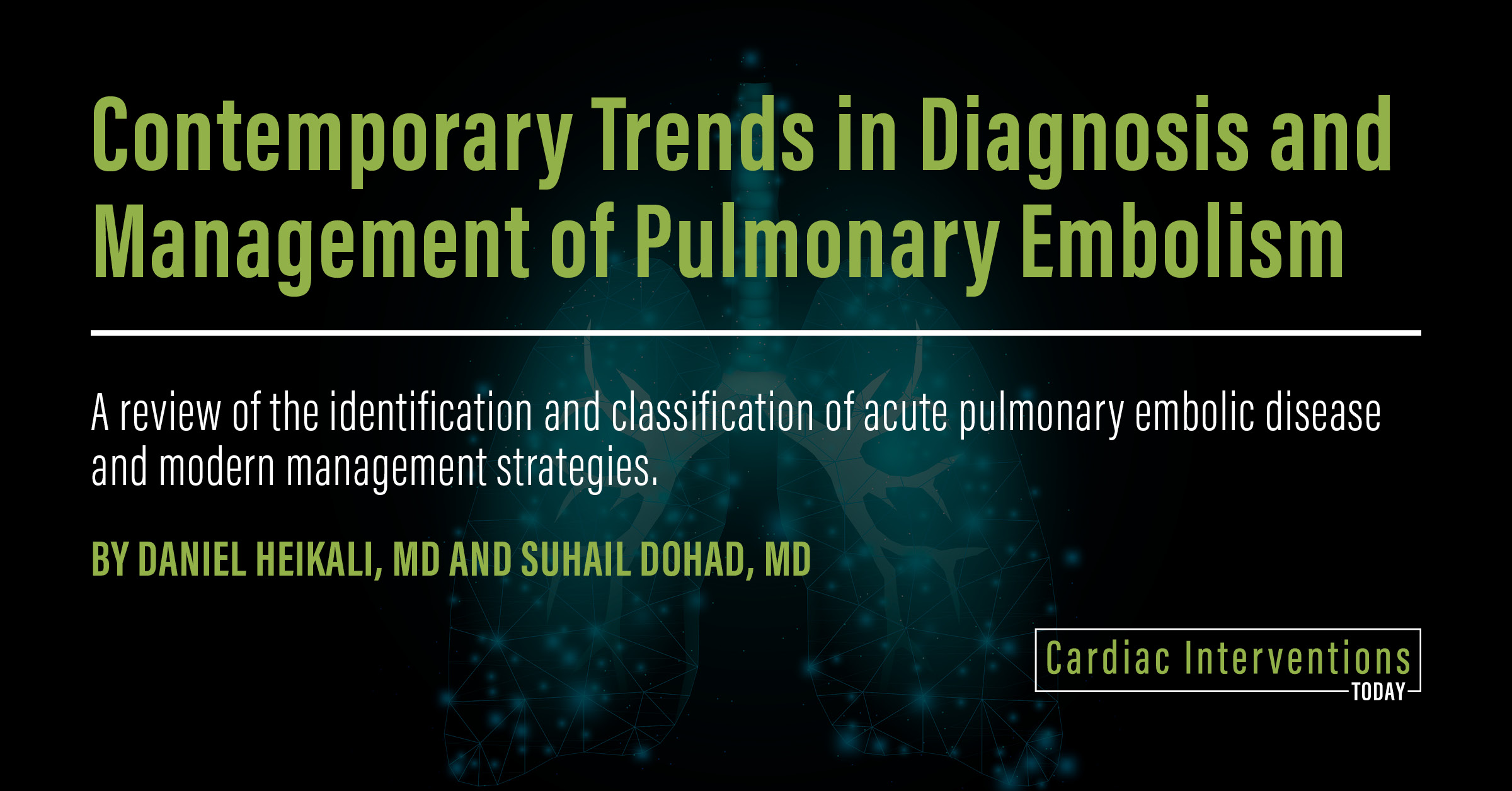 Contemporary Trends In Diagnosis And Management Of Pulmonary Embolism ...